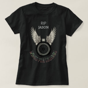 Wings for legends, Memorial Personalise Customise T-Shirt