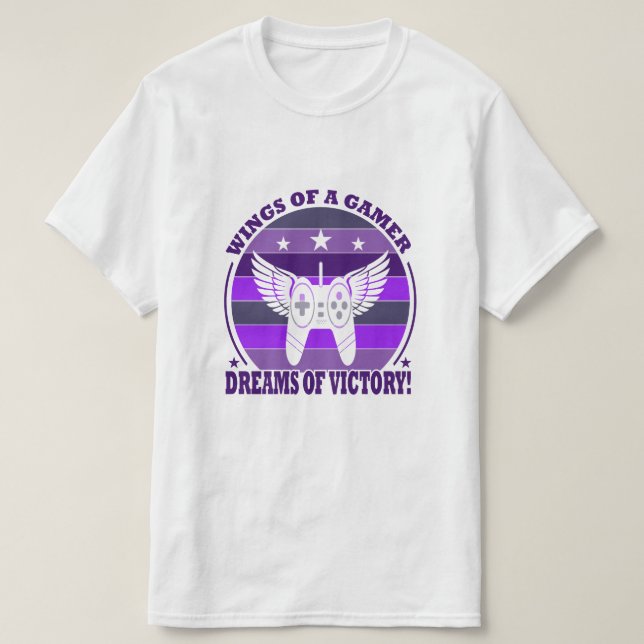 Wings of a Gamer T-Shirt – Dreams of Victory Gamin (Design Front)