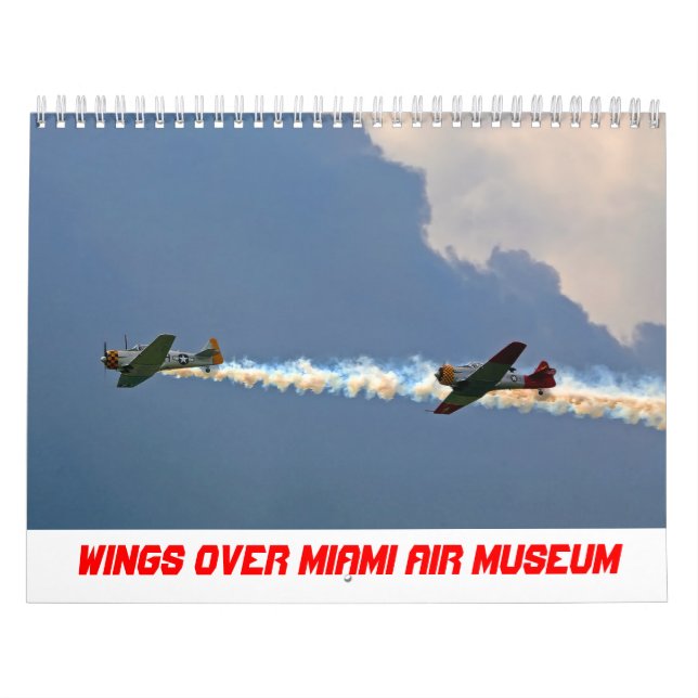 Wings Over Miami Air Museum Calendar (Cover)