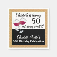 Wining About Turning 50, Wine Birthday Party
