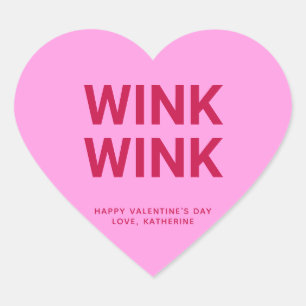 Wink wink pink funny cute Valentine's Day custom Heart Sticker