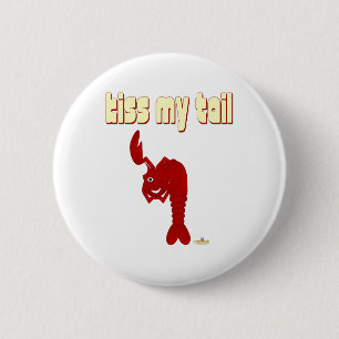 Winking Red Lobster Kiss My Tail 6 Cm Round Badge