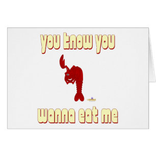 Winking Red Lobster You Know You Wanna Eat Me