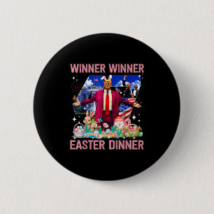 Winner Easter Dinner Trump Bunny Hunt Eggs Happy E 6 Cm Round Badge