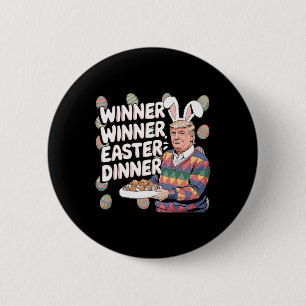 Winner Easter Dinner Trump Bunny Hunt Eggs Happy E 6 Cm Round Badge