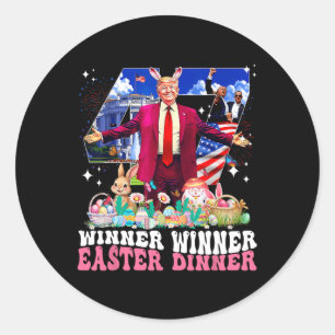 Winner Easter Dinner Trump Bunny Hunt Eggs Happy E Classic Round Sticker