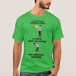 Winner Finds A Way T-Shirt