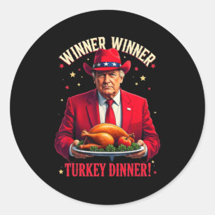 Winner Funny Winner Turkey Dinner Trump Pjs Thanks Classic Round Sticker