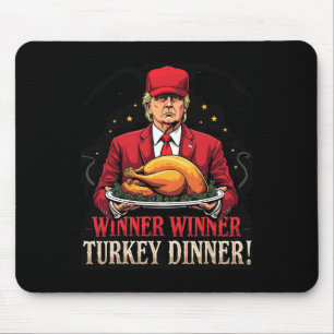 Winner Funny Winner Turkey Dinner Trump Pjs Thanks Mouse Mat