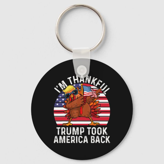 Winner I'm Thankful Trump Won Took America Ck Than Key Ring (Front)