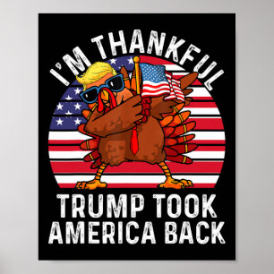 Winner I'm Thankful Trump Won Took America Ck Than Poster