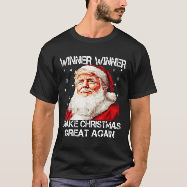 Winner Make Christmas Great Again Santa Funny Trum T-Shirt (Front)