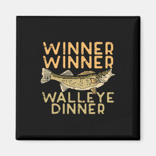 Winner Walleye Dinner Fishing Funny Fisherman Men  Magnet
