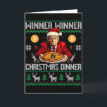 Winner Winner Bitcoin Dinner Santa Trump Ugly Swea Card<br><div class="desc">Winner Winner Bitcoin Dinner Santa Trump Ugly Sweater Xmas</div>