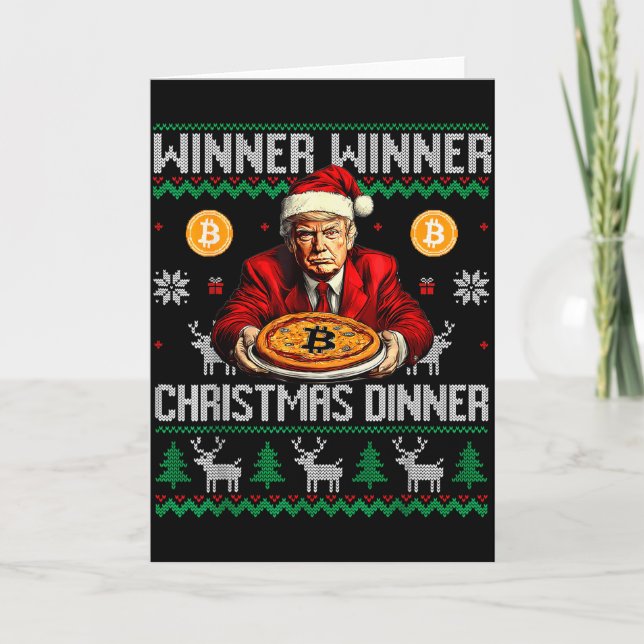 Winner Winner Bitcoin Dinner Santa Trump Ugly Swea Card (Front)