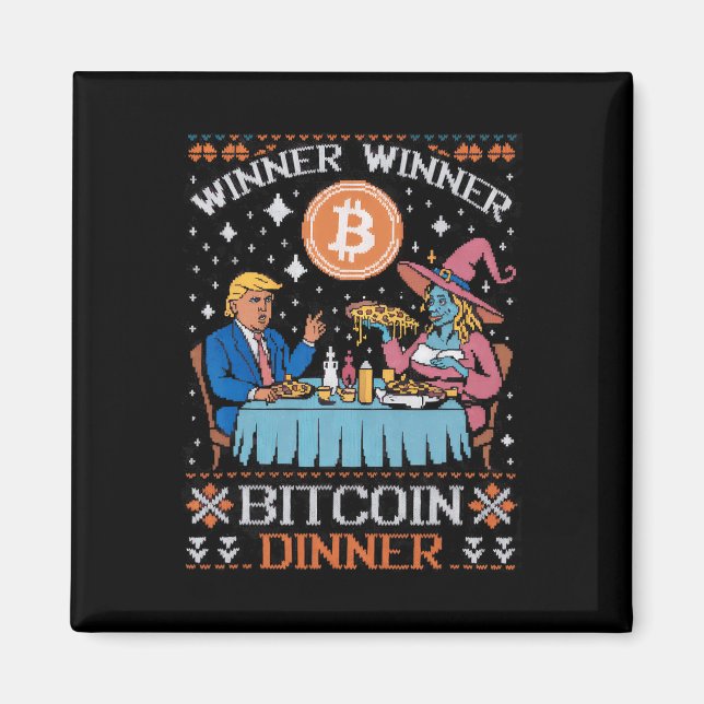 Winner Winner Bitcoin Dinner Ugly Trump Xmas Sweat Magnet (Front)