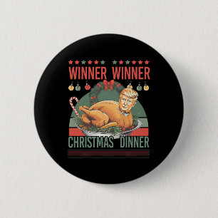 Winner Winner Christmas Dinner Funny Trump Turkey 6 Cm Round Badge