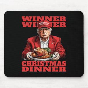 Winner Winner Christmas Dinner Funny Trump Xmas Sa Mouse Mat