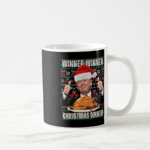 Winner Winner Christmas Dinner Humour Funny Trump Coffee Mug