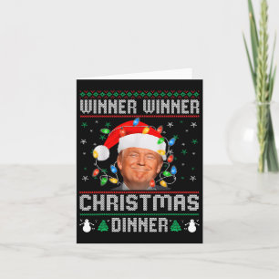 Winner Winner Christmas Dinner Santa Trump Ugly Sw Card