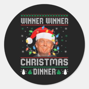 Winner Winner Christmas Dinner Santa Trump Ugly Sw Classic Round Sticker
