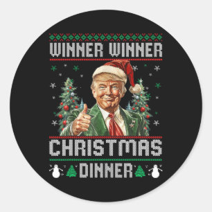 Winner Winner Christmas Dinner Santa Trump Ugly Sw Classic Round Sticker