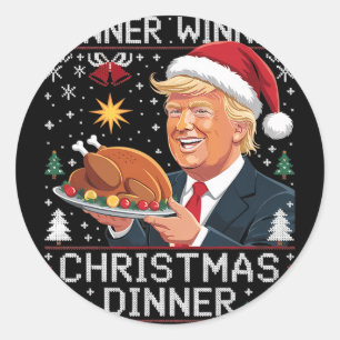 Winner Winner Christmas Dinner Santa Trump Ugly Sw Classic Round Sticker