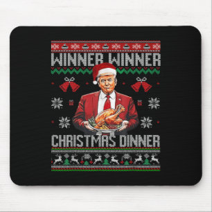 Winner Winner Christmas Dinner Santa Trump Ugly Sw Mouse Mat