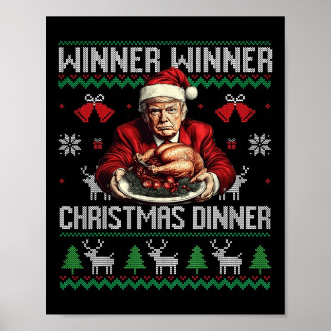 Winner Winner Christmas Dinner Santa Trump Ugly Sw Poster (Front)