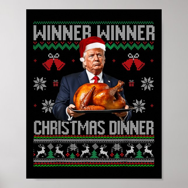 Winner Winner Christmas Dinner Santa Trump Ugly Sw Poster (Front)