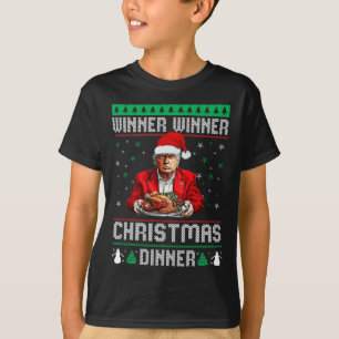 Winner Winner Christmas Dinner Santa Trump Ugly Sw T-Shirt
