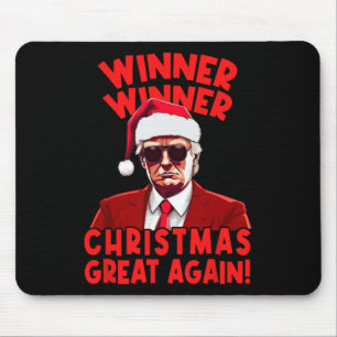 Winner Winner Christmas Great Again Funny Santa Tr Mouse Mat