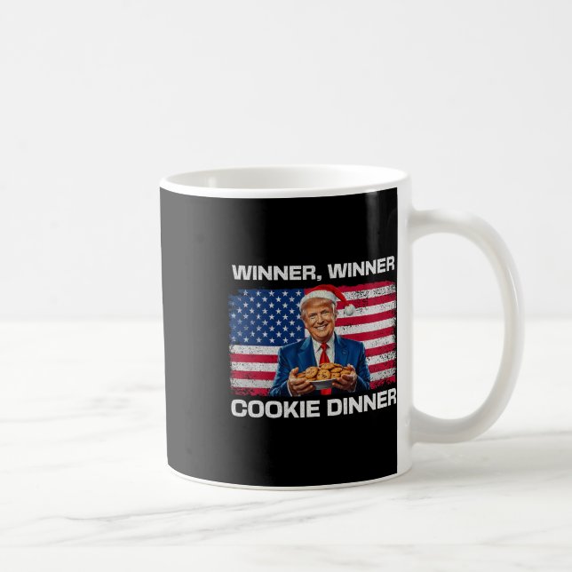 Winner Winner Cookie Dinner Funny Trump 2024 47th  Coffee Mug (Right)