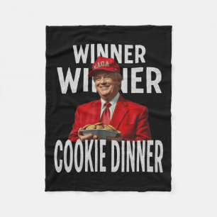 Winner Winner Cookie Dinner Funny Trump 2024 47th Fleece Blanket