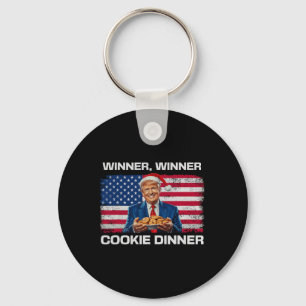 Winner Winner Cookie Dinner Funny Trump 2024 47th  Key Ring
