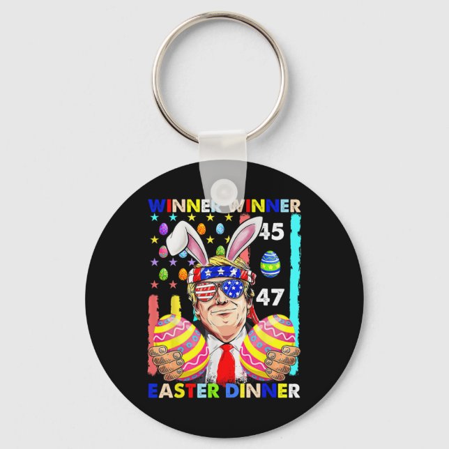 Winner Winner Easter Dinner Easter Trump Funny Eas Key Ring (Front)