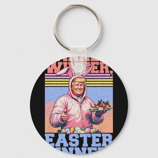 Winner Winner Easter Dinner Funny Trump Bunny Ears Key Ring (Front)
