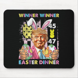 Winner Winner Easter Dinner Funny Trump Happy East Mouse Mat