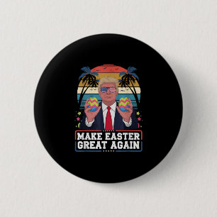 Winner Winner Easter Dinner President Trump Happy  6 Cm Round Badge