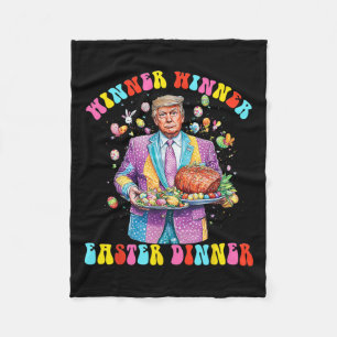 Winner Winner Easter Dinner President Trump Happy Fleece Blanket
