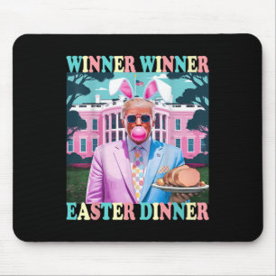 Winner Winner Easter Dinner President Trump Happy Mouse Mat