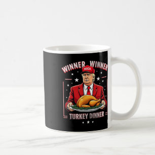 Winner Winner Turkey Dinner Donald Trump Christmas Coffee Mug