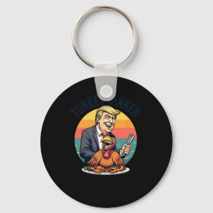 Winner Winner Turkey Dinner Donald Trump Funny Tha Key Ring