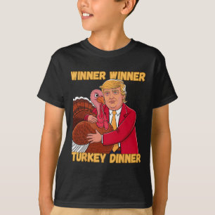 Winner Winner Turkey Dinner Funny Thanksgiving Tru T-Shirt