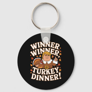 Winner Winner Turkey Dinner Funny Trump Thanksgivi Key Ring