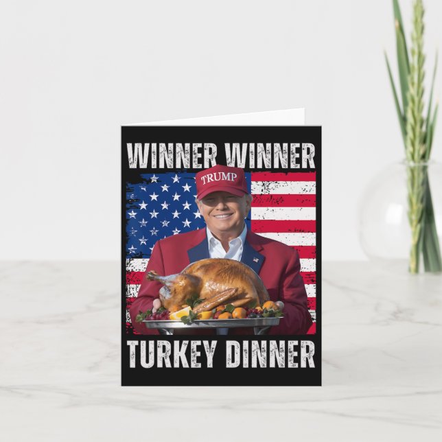Winner Winner Turkey Dinner Humour Funny Trump Tha Card (Front)