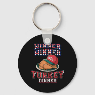 Winner Winner Turkey Dinner Trump Thanksgiving Hum Key Ring