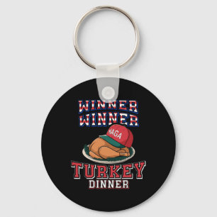 Winner Winner Turkey Dinner Trump Thanksgiving Hum Key Ring