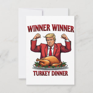 Winner Winner Turkey Dinner Trump Thanksgiving Thank You Card