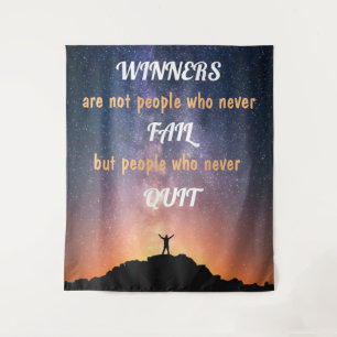 Winners are not people who never fail tapestry